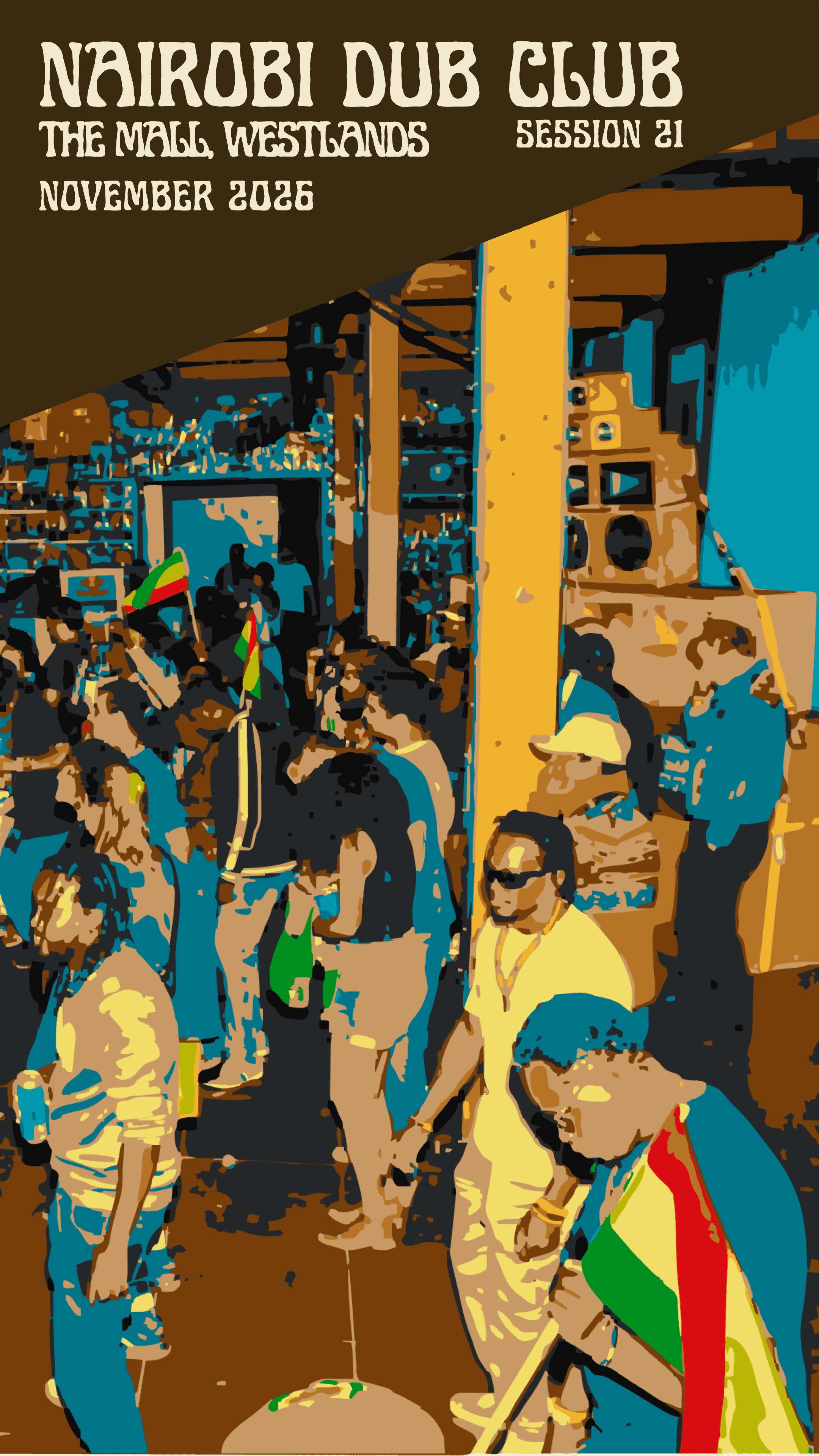 Nairobi Dub Club session 21 at The Mall, Westlands, Nairobi — date to be confirmed